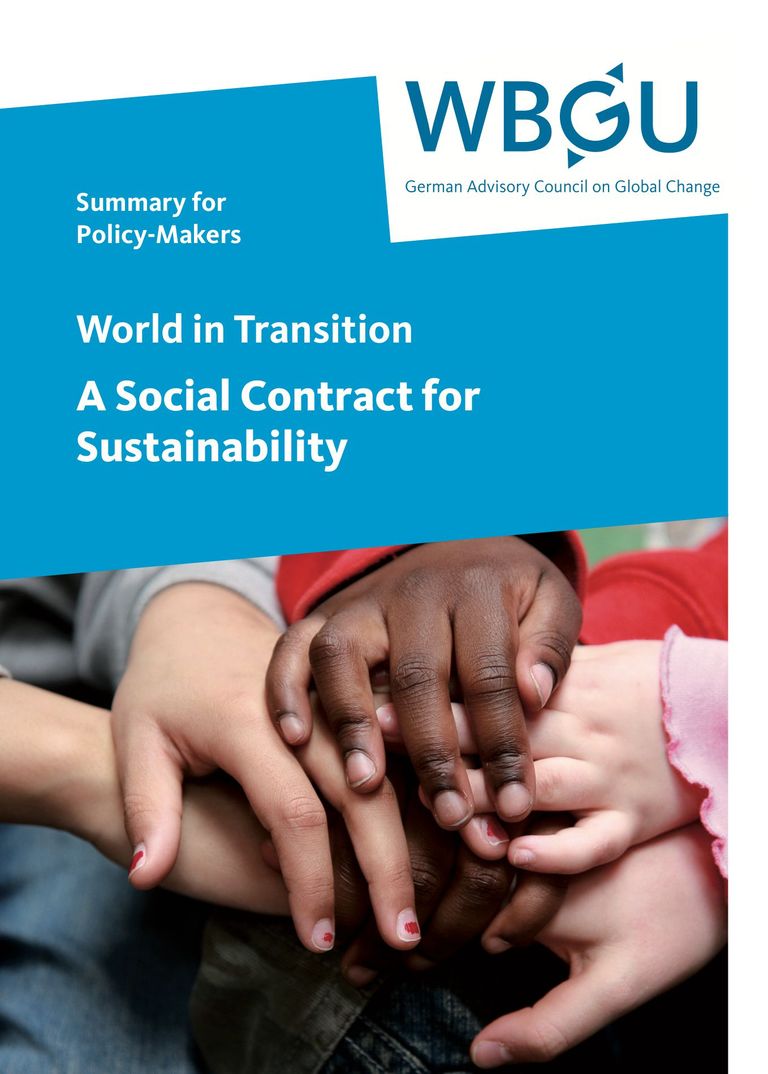 Summary of the report: World in Transition – A Social Contract for Sustainability