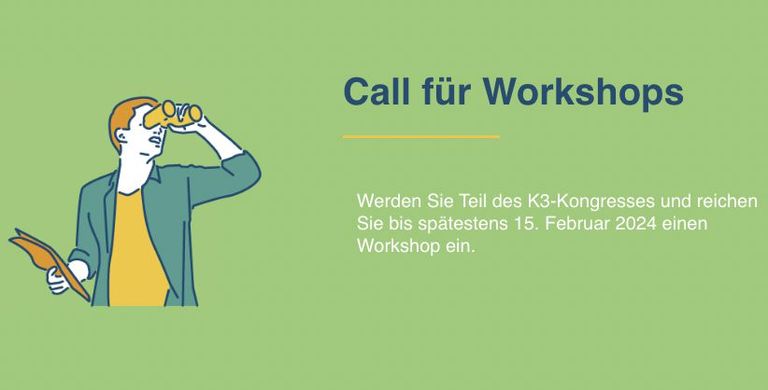 K3 Kongress 2024 - Call für Workshops eröffnet