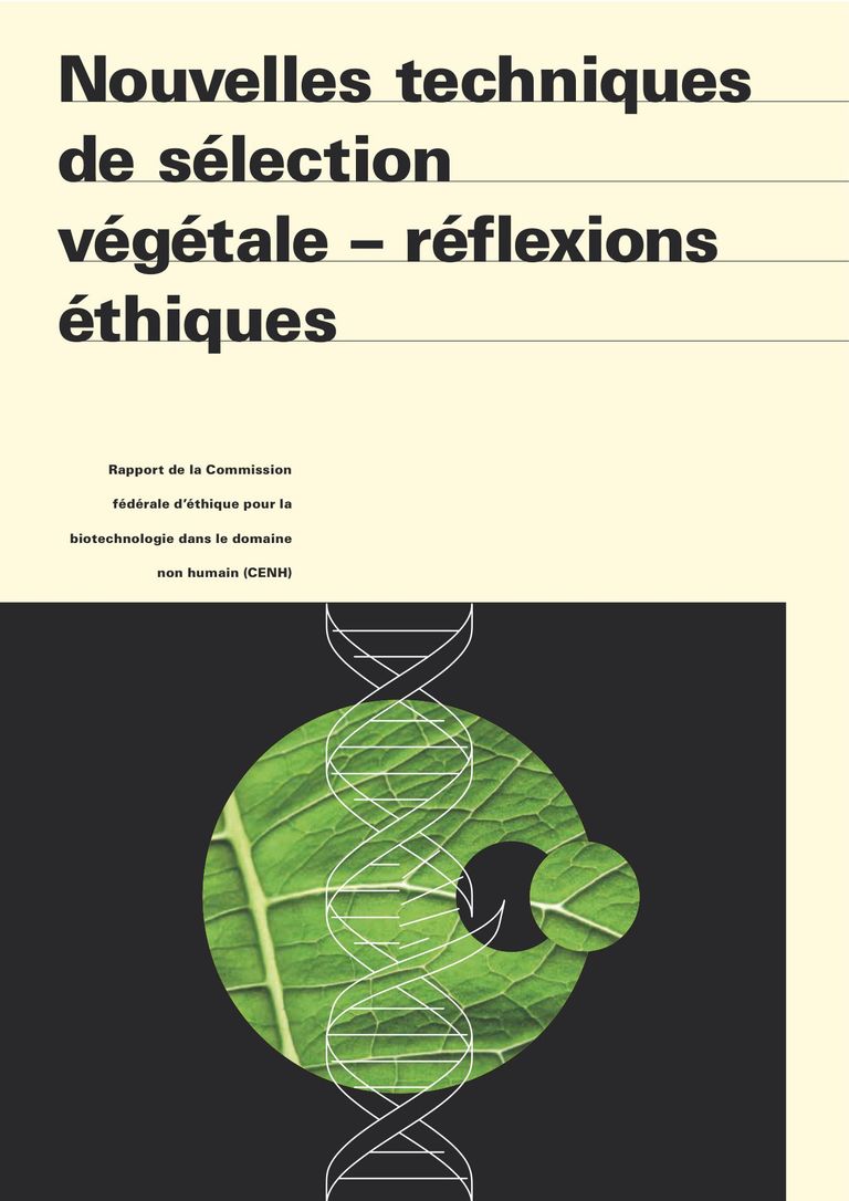 Nouvelles techniques de sélection végétale – réflexions éthiques