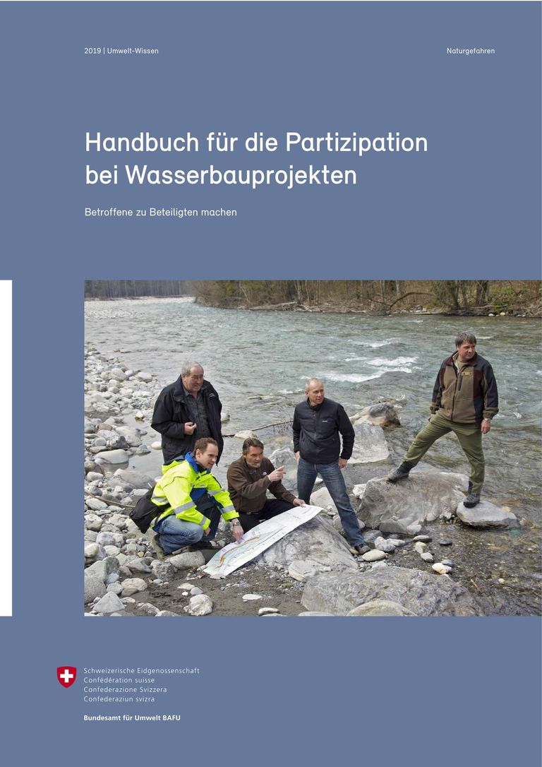 BAFU (2019) Handbuch für die Partizipation bei Wasserbauprojekten