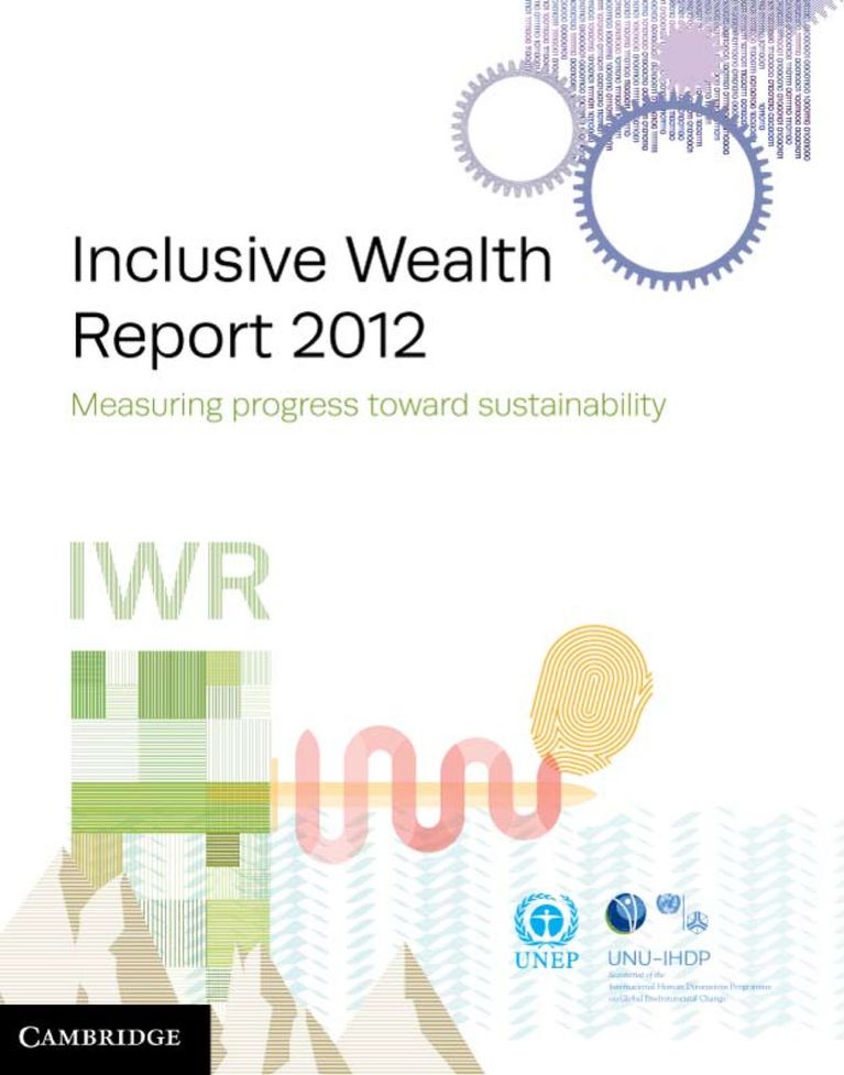 Download free digital copy or Buy a print copy: Inclusive Wealth Report 2012