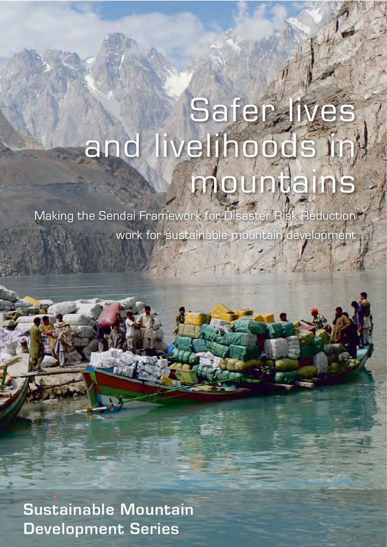 Safer Lives and Livelihoods in Mountains