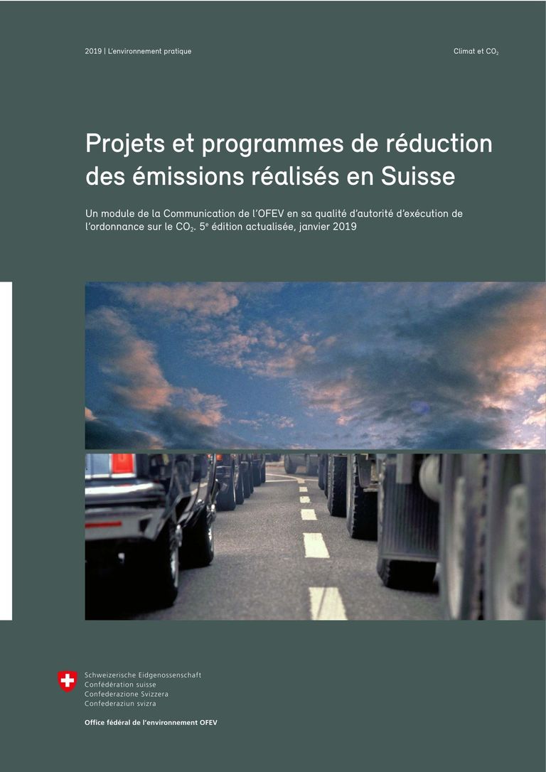 Projets et programmes de réduction des émissions réalisés en Suisse