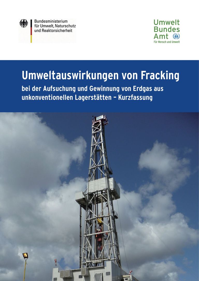 Umweltwirkungen von Fracking - Kurzfassung: Umweltauswirkungen von Fracking