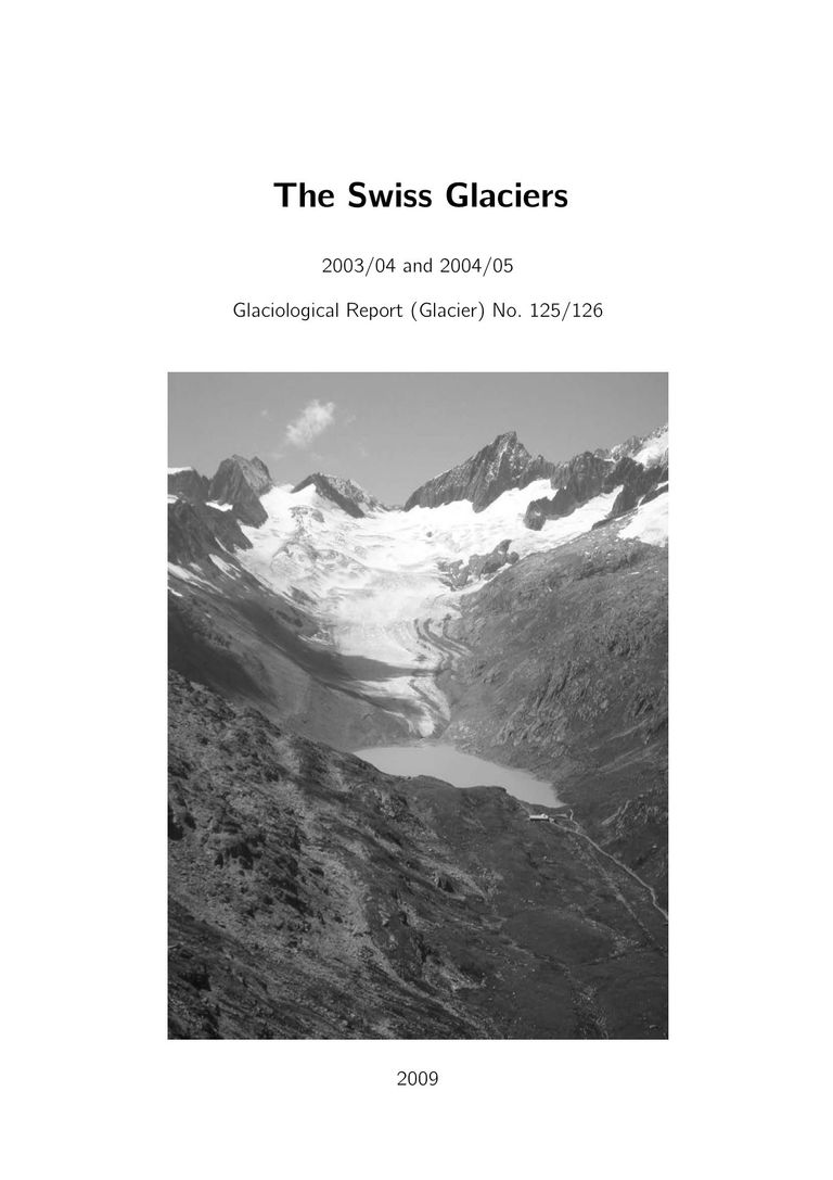 The Swiss Glaciers 2003/04 and 2004/05