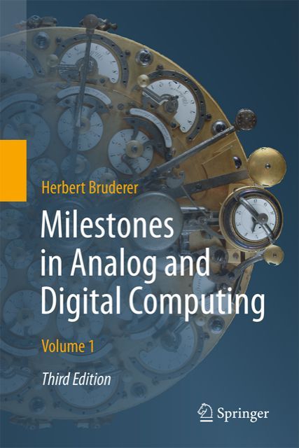 Milestones in Analog and Digital Computing (3rd edition 2020)