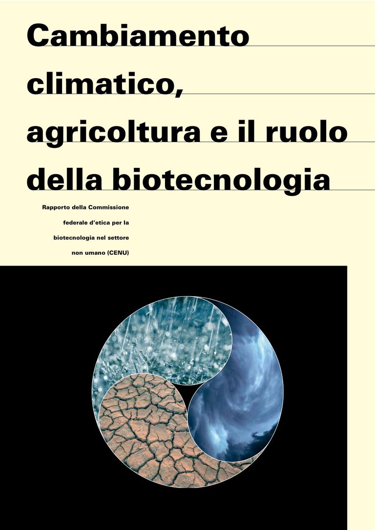CENU (2022) Cambiamento climatico, agricoltura e il ruolo della biotecnologia