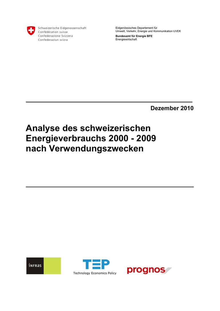 Vollständiger Bericht: Schweizerischer Energieverbrauch 2000 - 2009 nach Verwendungszweck